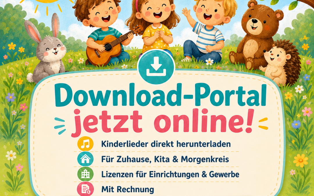 Unsere Kinderlieder gibt es jetzt auch zum Herunterladen 🎶